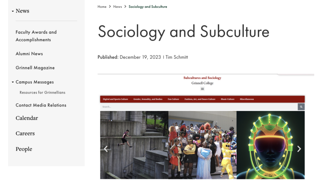 Screenshot of Grinnell College news article, featuring a picture of the Subcultures and Sociology website homepage
